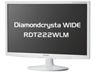 RDT222WLM�@21.5�^�t���f�B�X�v���C Diamondcrysta WIDE RDT222WLM