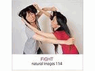 XAMMP0114 naturalimages Vol.114 FIGHT