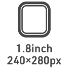 1.8inch 240~280px