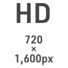 HD 720~1,600px
